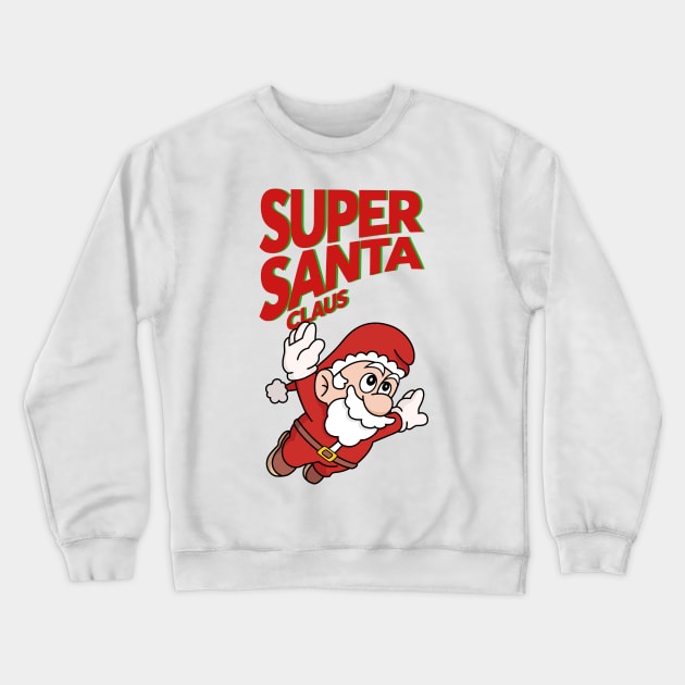 Super Santa Claus Crewneck Sweatshirt by GusDynamite